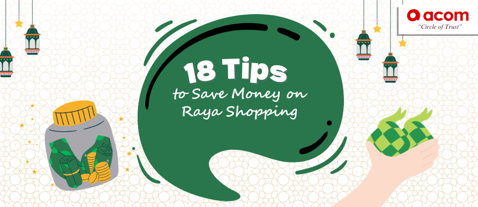 18 Tips Jimat Berbelanja Hari Raya